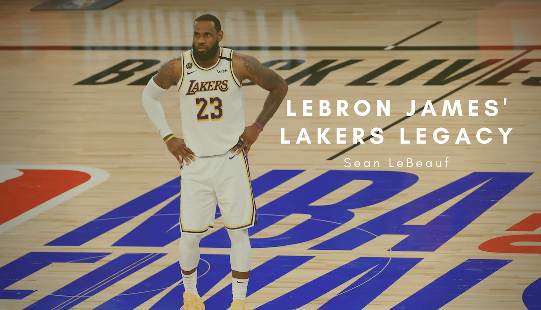 LeBron James’ Lakers Legacy